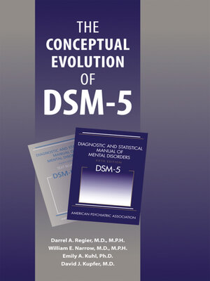 cover image of The Conceptual Evolution of DSM-5